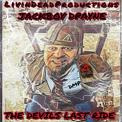 Image of Jackboy D Payne-The Devils Last Ride