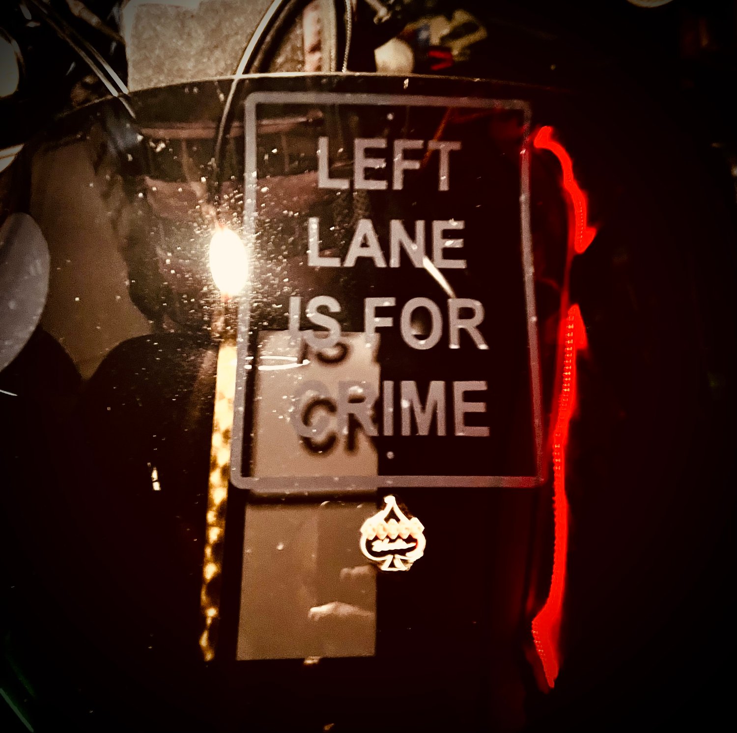 Image of Left Lane Is For Crime REVERSED inner windshield decals
