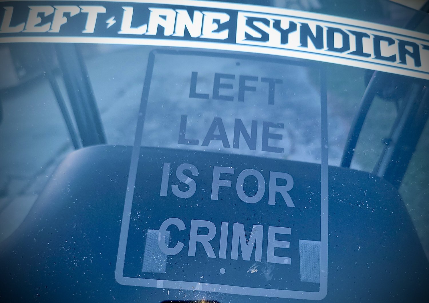 Image of Left Lane Is For Crime REVERSED inner windshield decals