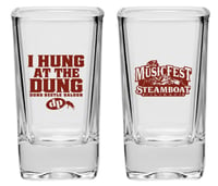 Hung at The Dung Shot Glass