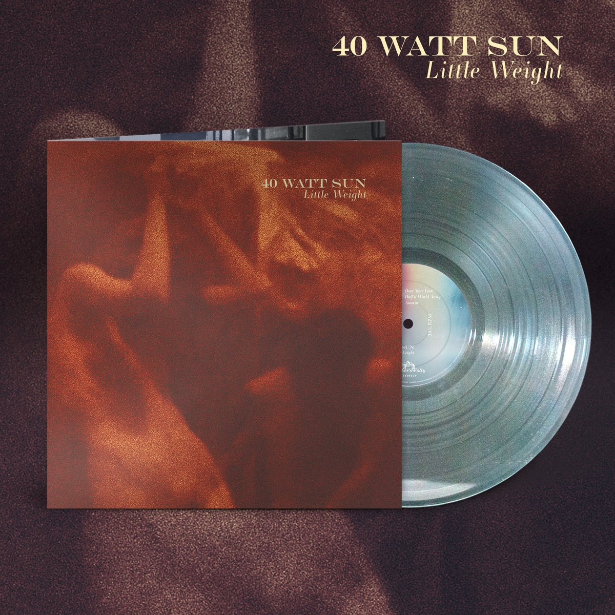 Image of 40 Watt Sun | 'Little Weight' | ultra-limited clear vinyl