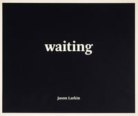 Image 1 of Jason Larkin - Waiting *Signed*