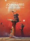 The Art of John Harris: Beyond the Horizon