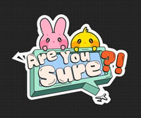 Image 1 of [STICKERS] Are You Sure?!