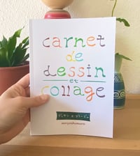 Carnet de dessin et collage／デッサンとコラージュ手帳