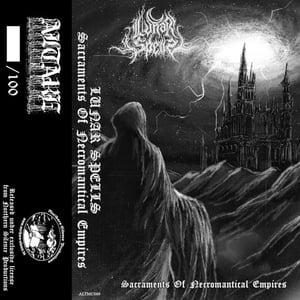 Image of Lunar Spells – Sacraments of Necromantical Empires Tape