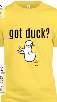 Image 3 of Got Duck T-Shirt 
