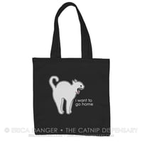 I Want to Go Home Tote Bag, featuring Anxiety Cat