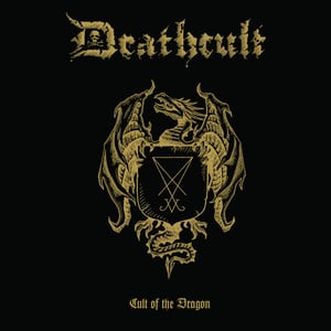 Image of DEATHCULT «Cult of the Dragon» (digipak CD)