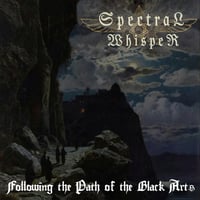 SPECTRAL WHISPER (GER) "Following The Path Of The Black Arts" CD