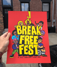 Image 2 of Break Free Fest 2024 Poster 11x14