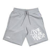 Image 1 of LIVE FOREVER SHORTS