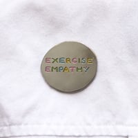 Image 2 of "Exercise Empathy" Enamel Pin