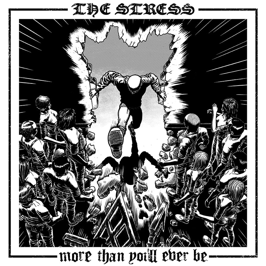 THE STRESS 'More Than You'll Ever Be' 12" MLP