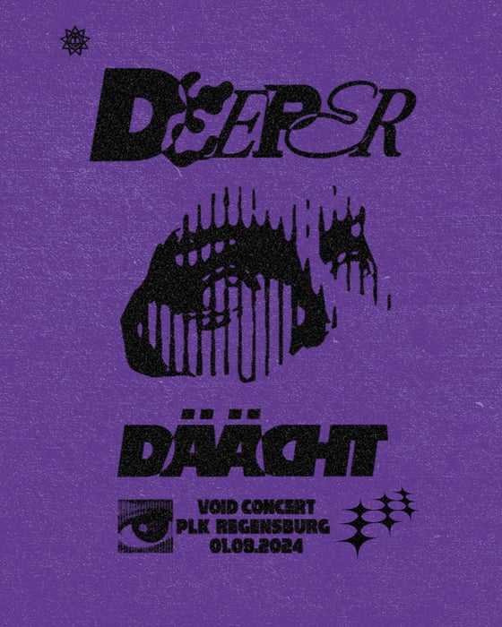 Image of VOID CONCERT // Deeper + Däächt