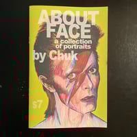 Image 1 of ABOUT FACE a collection of Portraits by Chuk