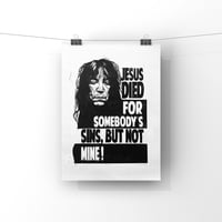 Image 1 of Patti Smith. Jesus Died For Somebody's Sins. Hand Made. Original A3 linocut print.