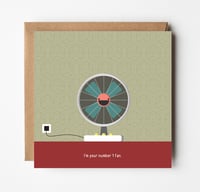 I'm your number 1 fan.