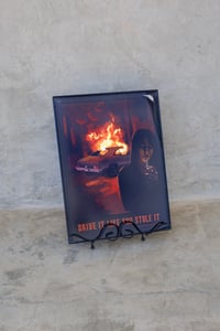 Image 2 of Drive It Like You Stole It Print