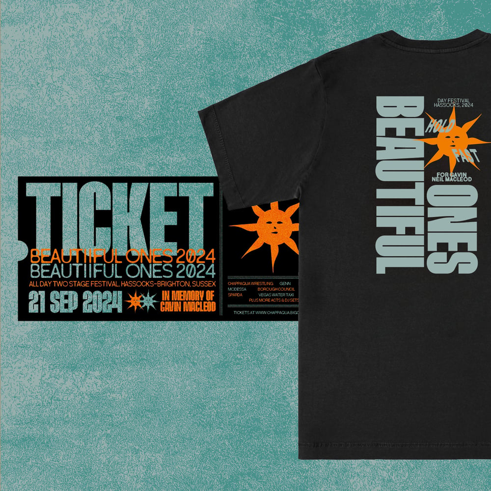 Image of (SOLD OUT) BEAUTIFUL ONES - TICKET & TEE