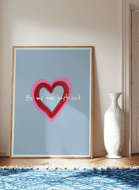 Image 2 of Be My Own Boyfriend Print