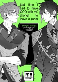 [ZhongChi R-18 Fanbook] That Time I Had to Have OOO With Mr. Zhongli to Leave of a Room