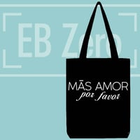 Image 2 of Tote Bag Canvas - MAS AMOR, por favor (EBZ032)