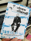 Andrew Weatherall 'Two Steps Ahead & One to the Side' - A Surface Noise tribute zine