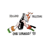 'Ireland/Palestine - One Struggle' by Carlos Latuff