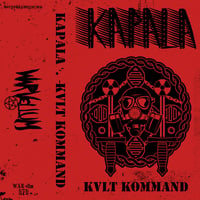 Image 1 of KAPALA "KVLT KOMMAND" MC