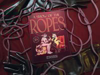 Image 1 of [NSFW 18+] A Show of the Ropes