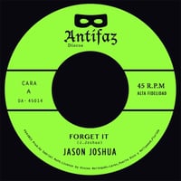 JASON JOSHUA - Forget It 7"