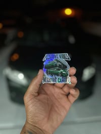 Image 3 of Positive Vibes Negative Camber (sticker)