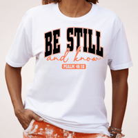 Image 2 of Psalm 46:10 T-Shirt