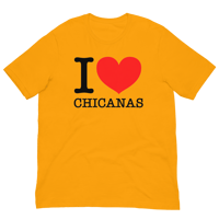 Image 2 of LOWER AZ I LOVE CHICANAS Unisex t-shirt