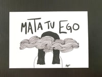 Mata tu ego