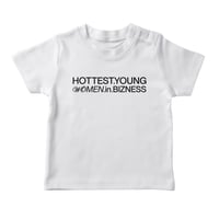 Baby Tee "Hottest.Young.WOmen.in.Bizness" Blanca