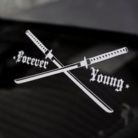 Image 2 of Forever Young ~ Decal