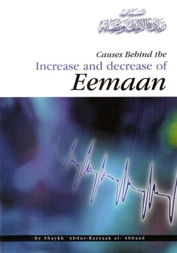 Image of Causes Behind the Increase and Decrease of Eemaan