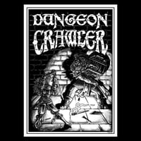 Dungeon Crawler - Print