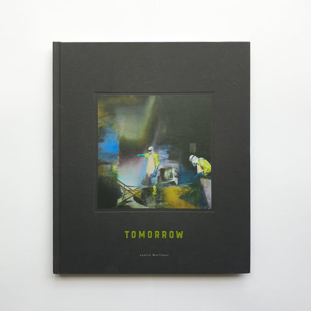 Image of ‘Tomorrow’ exhibition book SIGNED BY THE ARTIST 