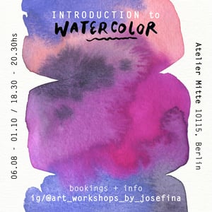 Introduction to Watercolor ~ August 2024!