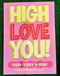 Image 2 of High Love You! - Greeting Card