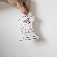 Image 4 of "No Obedience" Vinyl Sticker