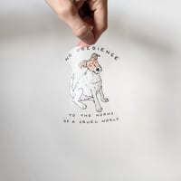 Image 1 of "No Obedience" Vinyl Sticker