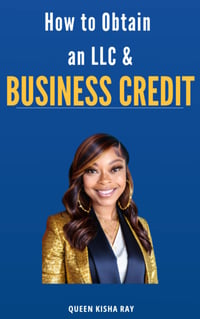 How to Obtain an LLC & Business Credit eBook 