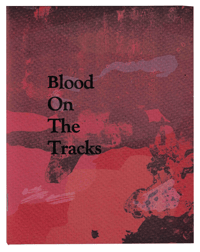 Blood On The Tracks by John Joe Kane & Vladimir Nahitchevansky