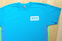 Image 4 of Hold On Here We Go T-shirt