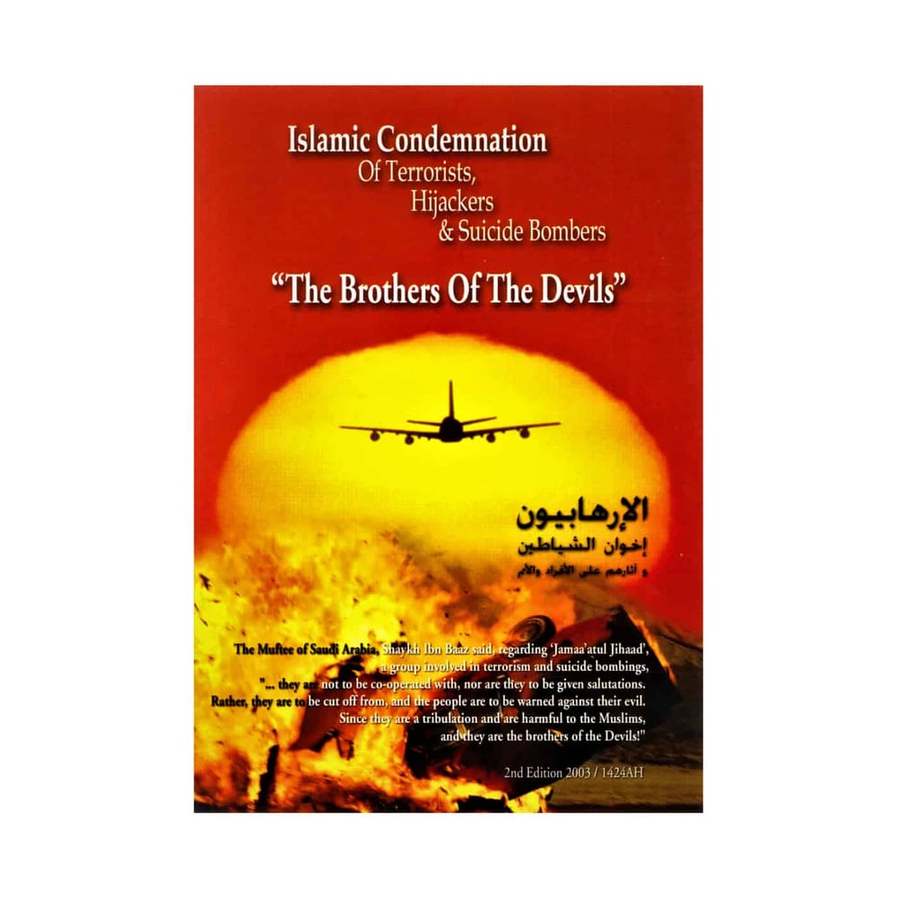 Image of Islamic Condemnation Of Terrorists, Hijacker & Suicide Bombers ”The Brothers Of Devils