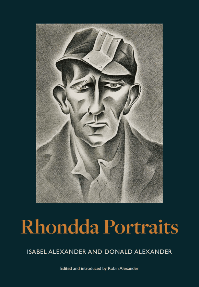 Image of Rhondda Portraits: Images by Isabel Alexander, Commentary by Donald Alexander